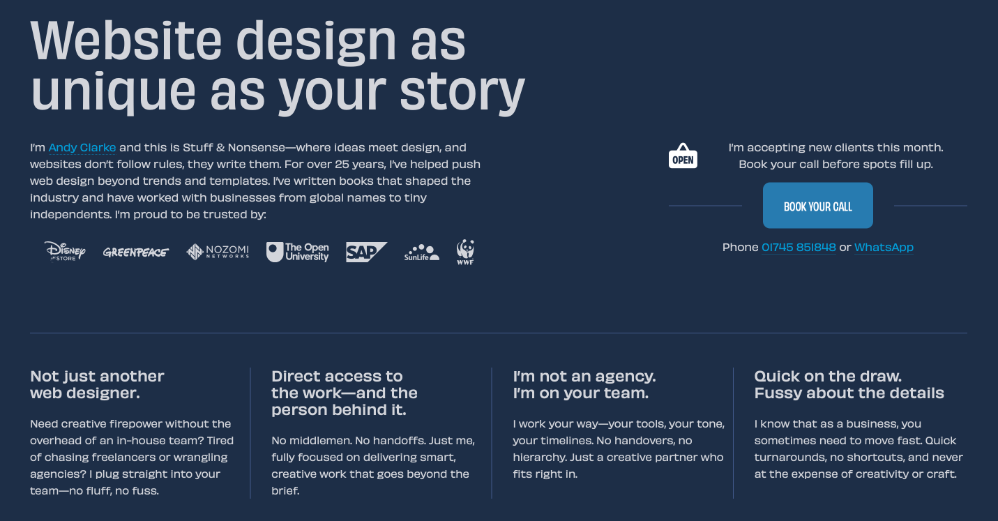 Screenshot of a web design business homepage with the headline "Website design as unique as your story" followed by a description from Andy Clarke of Stuff & Nonsense, mentioning 25+ years of experience and notable clients like Disney Store, Greenpeace, and WWF; right side has a call-to-action button labeled "Book Your Call" and contact options, and the bottom highlights four service benefits in separate columns.