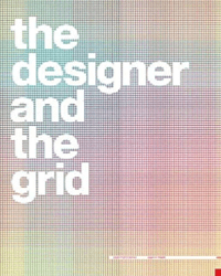 The Designer and the Grid